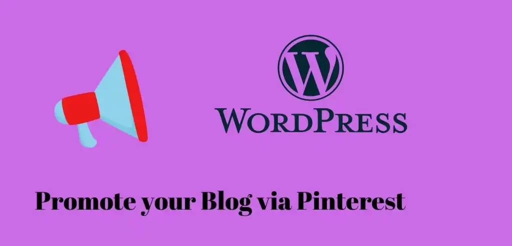 Promote your Blog via Pinterest