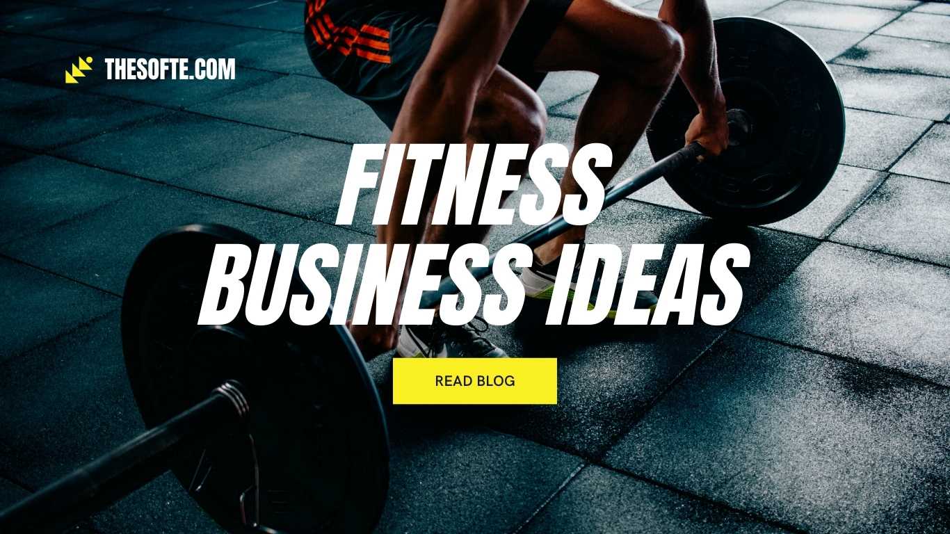 Fitness Business Ideas